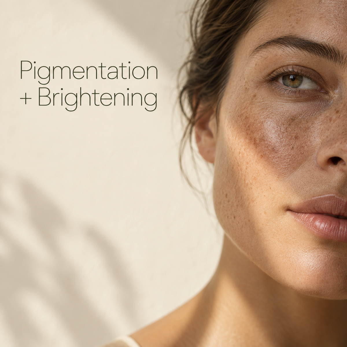 Pigmentation & Brightening