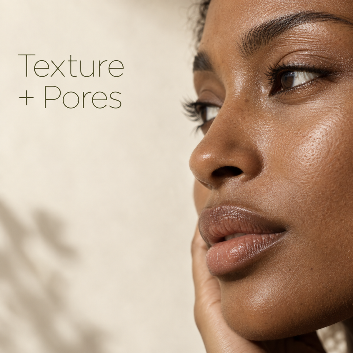 Texture & Pores